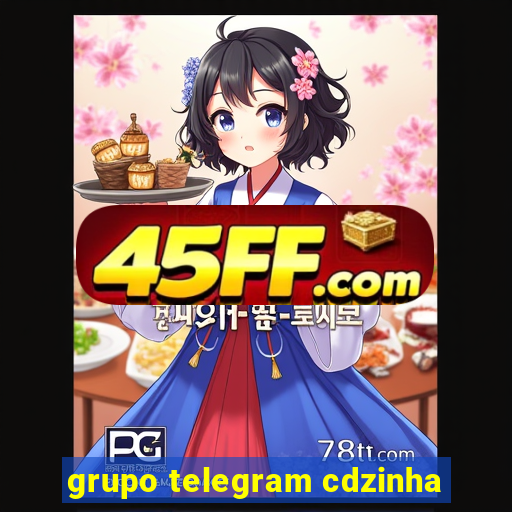 grupo telegram cdzinha